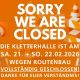 Wegen Routenbau Kletterhalle am 21. und 22.02.2026 geschlossen.